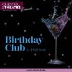 Birthday Club by Phil Olson, directed by Charlie Nunez