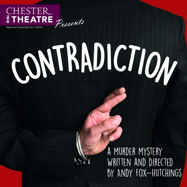 Contradiction written and directed by Andy Fox-Hutchings