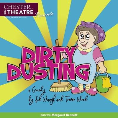 Our first show: DIRTY DUSTING directed by Margaret Bennett, is now in rehearsal!
